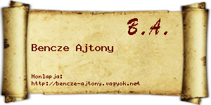 Bencze Ajtony névjegykártya